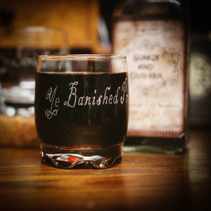 Ye Banished Privateers Tumbler Glass, Songs and Curses Edition.
