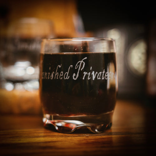 Ye Banished Privateers Tumbler Glass, Songs and Curses Edition.